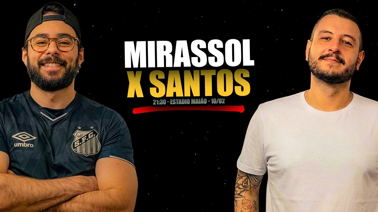 MIRASSOL X SANTOS | AO VIVO | BRASILEIRÃO | Jornada do Rodolfo