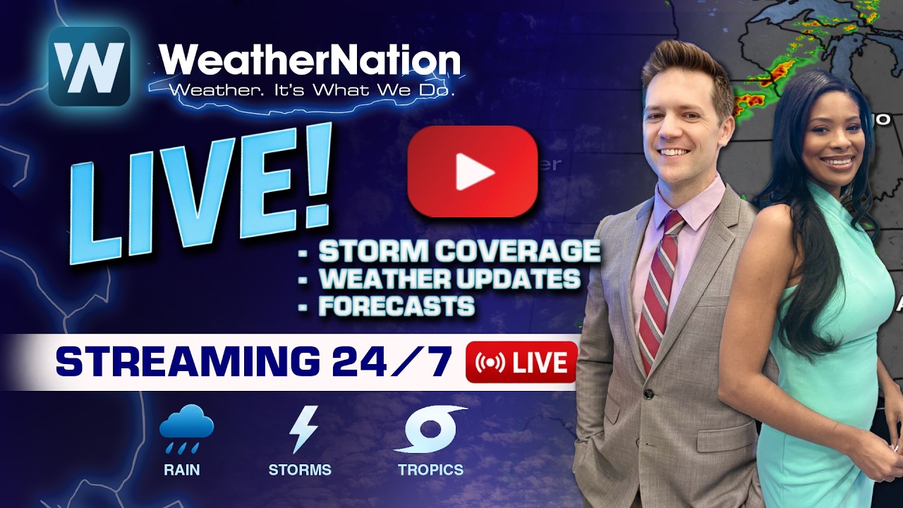 WeatherNationTV is Live | Tracking Multiple Days of Severe Weather.
