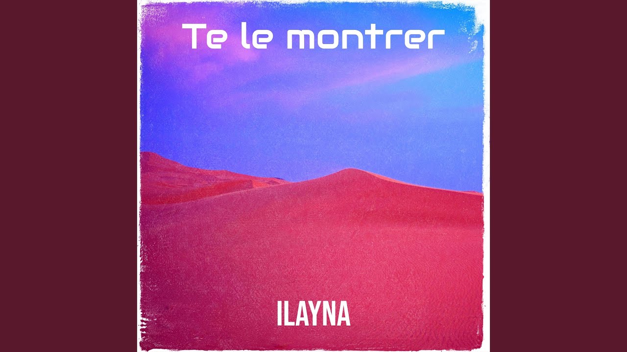 Te le montrer