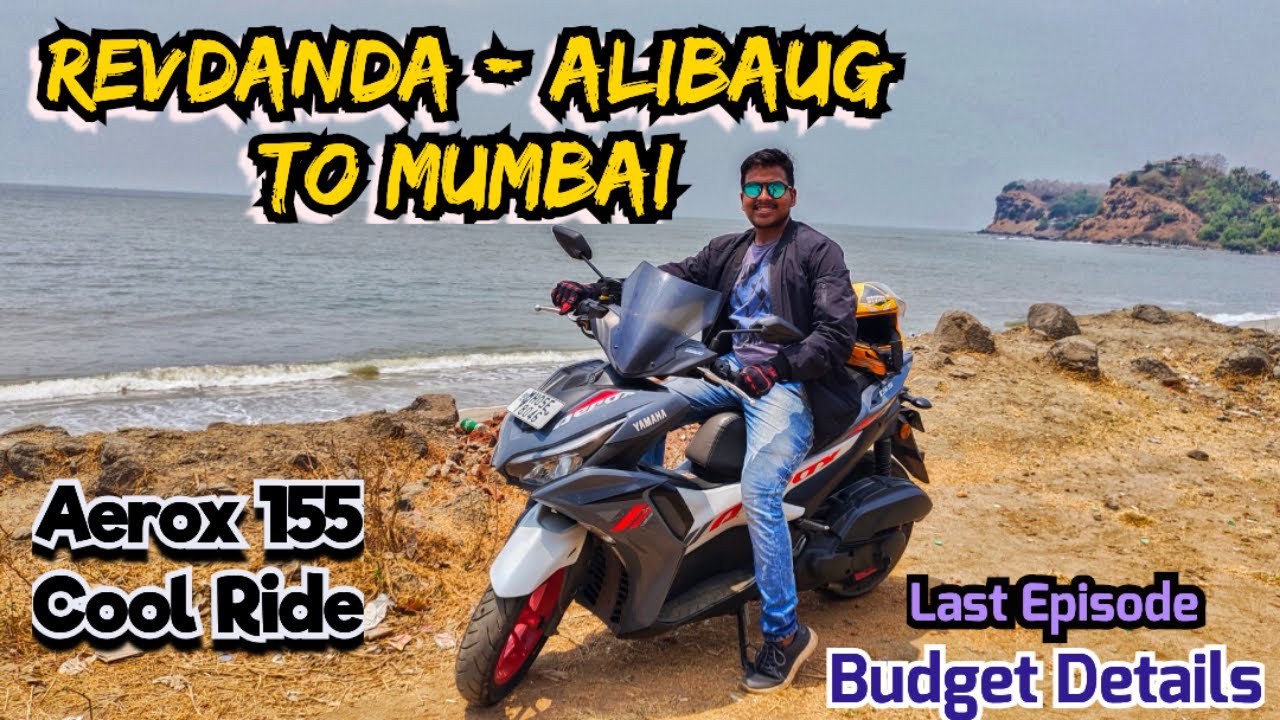 Revdanda-Alibaug To Mumbai Bike Ride | अलीबाग घूमने का पूरा खर्चा और फेमस स्पॉट | NH66 condition