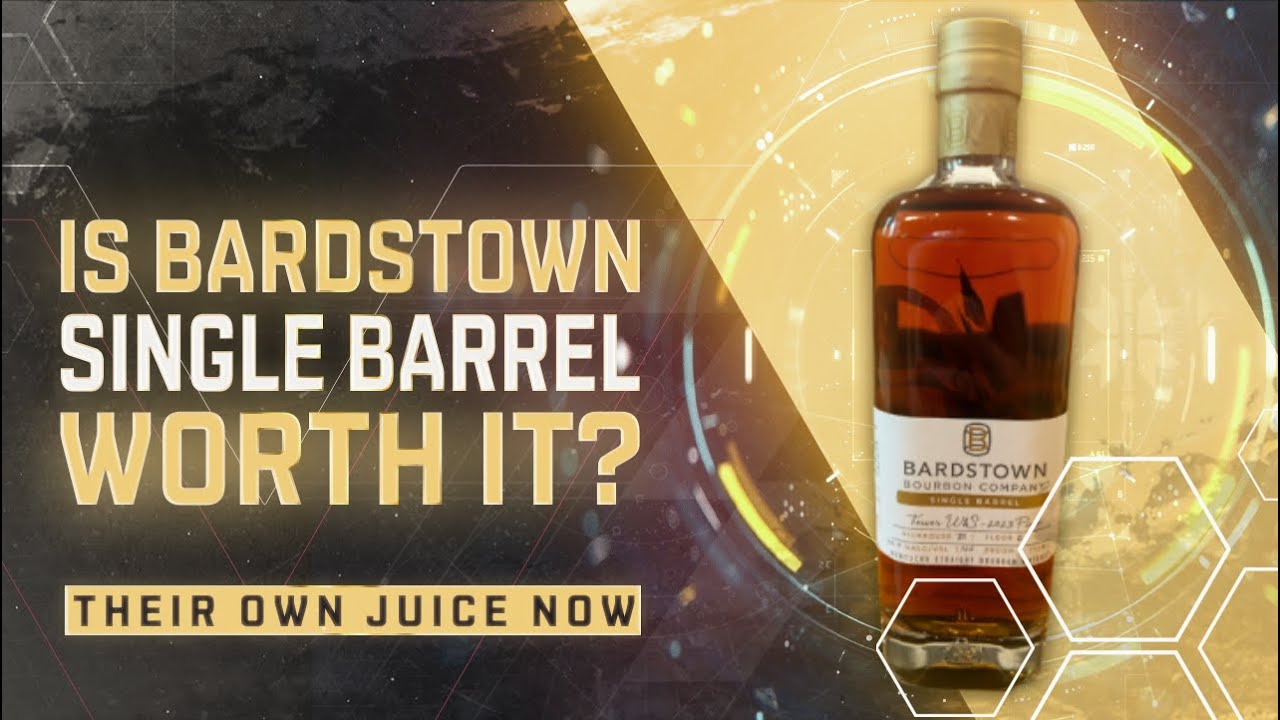 Is Bardstown Single Barrel Bourbon Any Good?