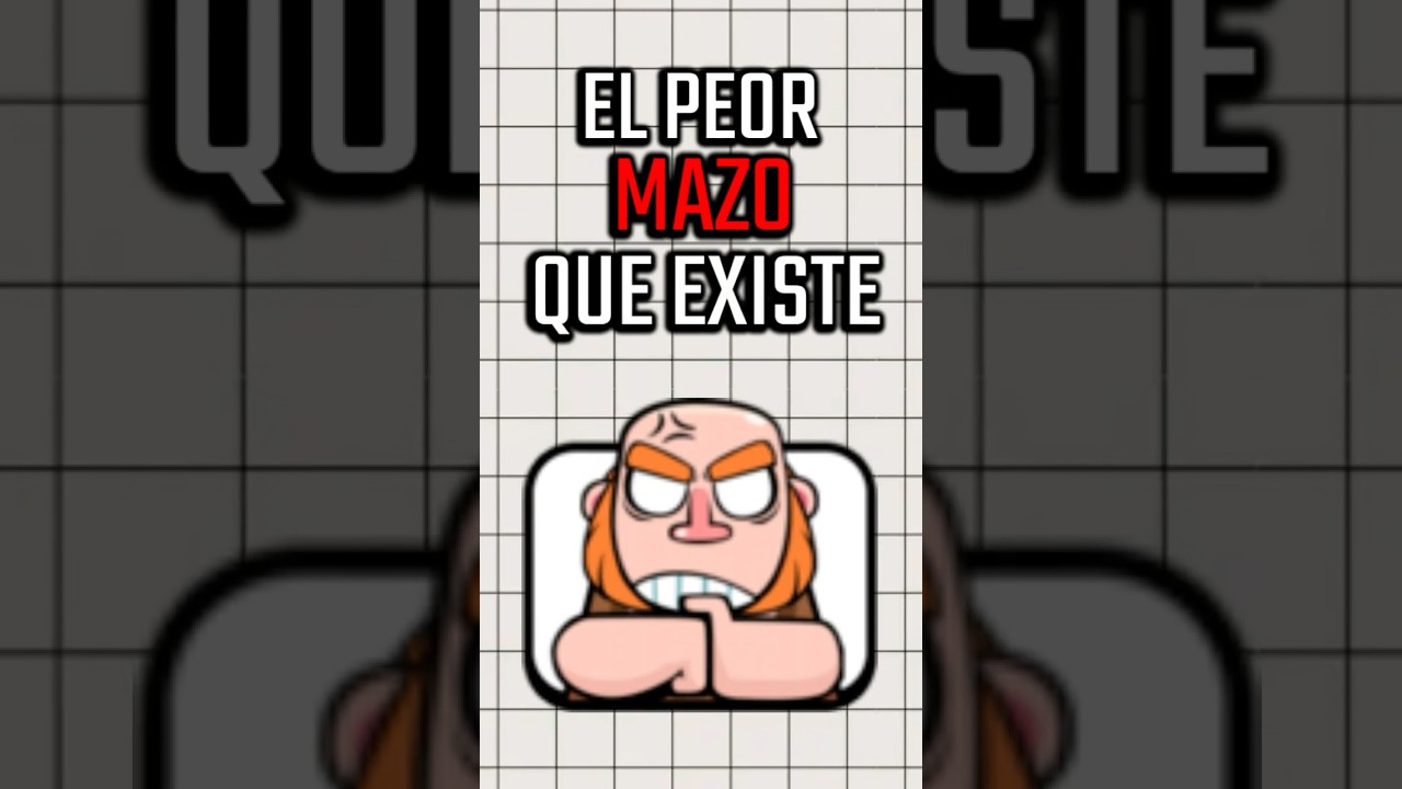 EL PEOR MAZO QUE EXISTE EN CLASH ROYALE  #clashroyale
