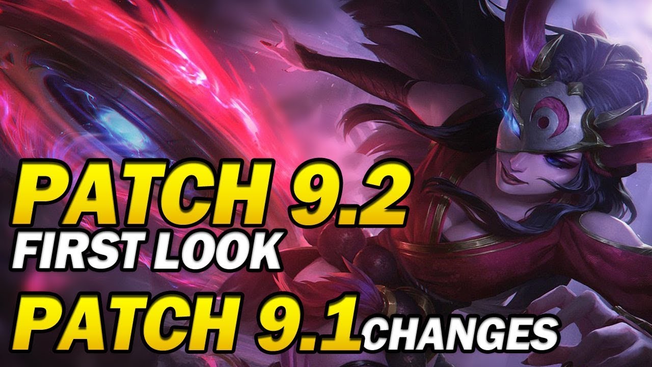 First Look at 9.2 changes & All Patch 9.1 updates