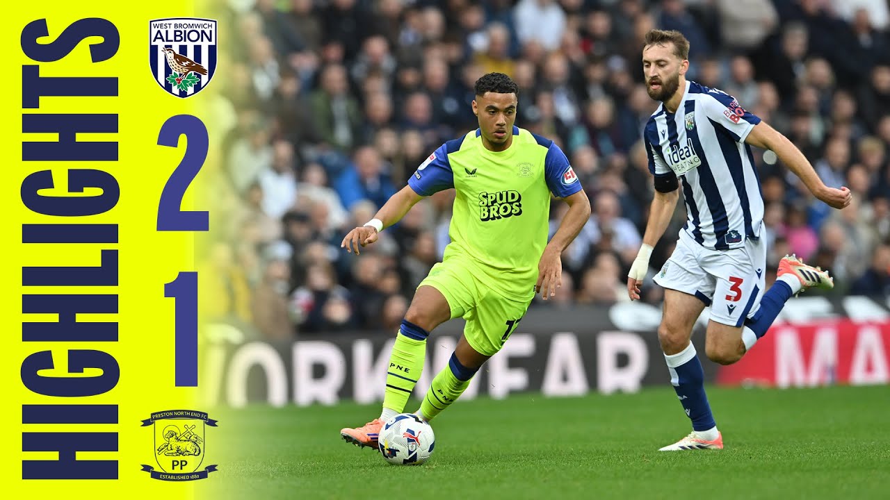 Highlights | West Brom 2-1 PNE