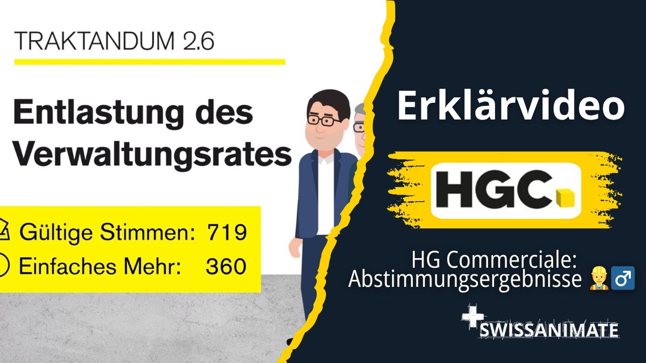 Erklärvideo HG Commerciale: Abstimmungsergebnisse der 126. ordentlichen Generalversammlung 👷‍♂️