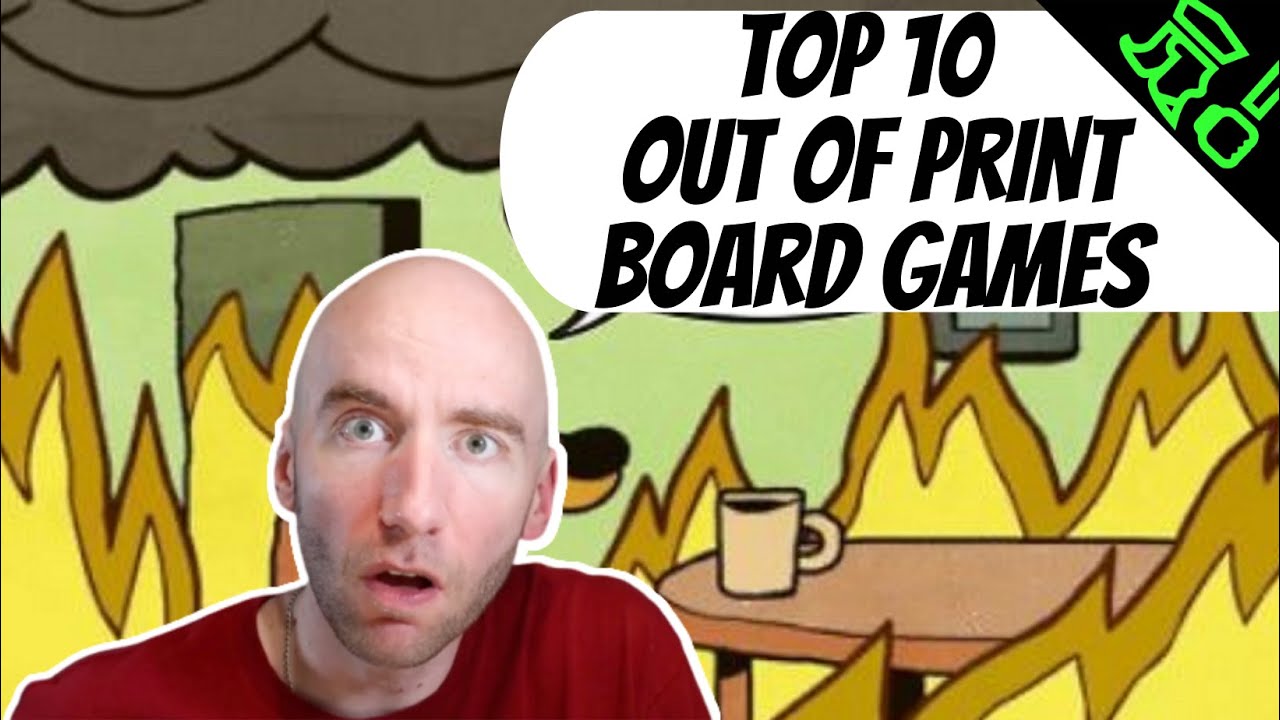 They Left Us Too Early: Top 10 Out Of Print Board Games