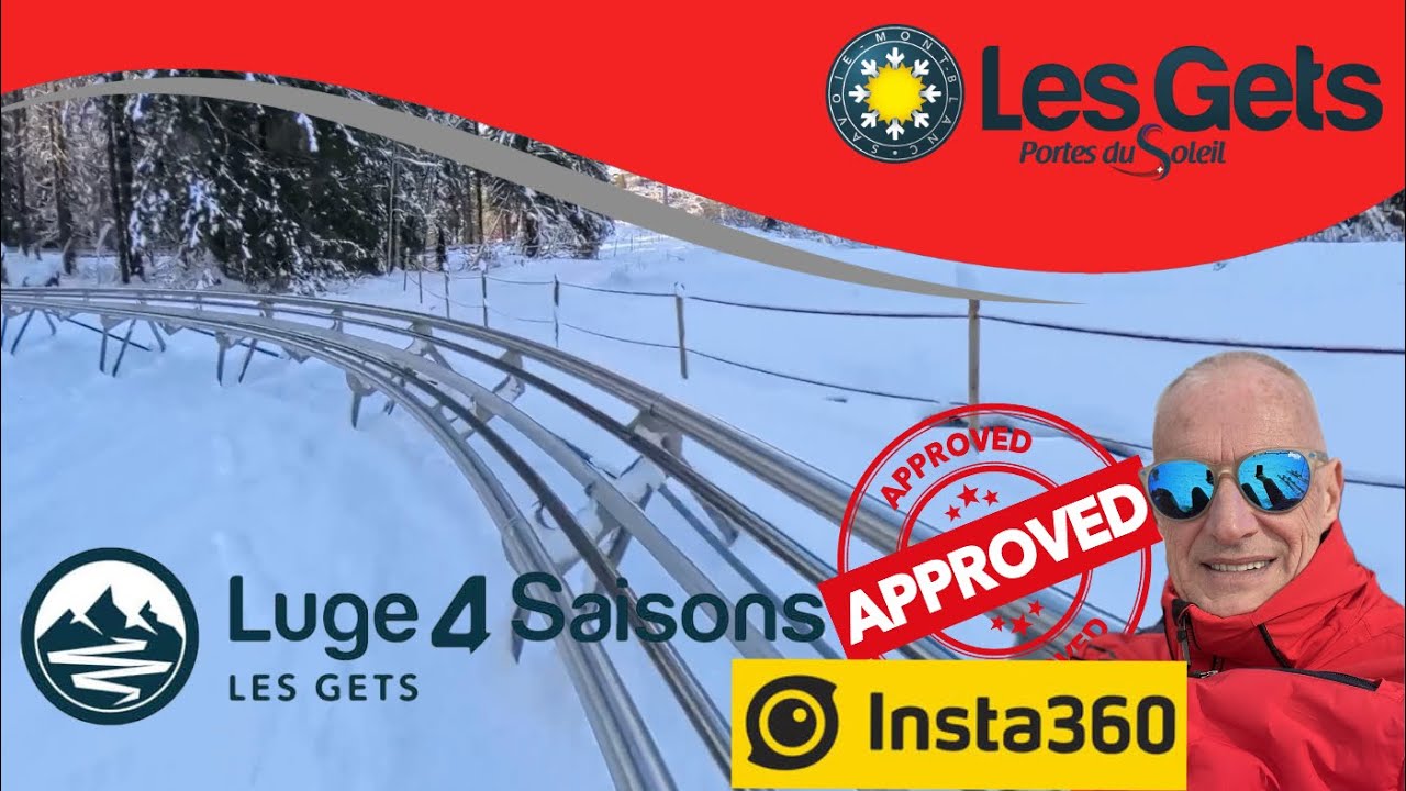 Je teste l'insta 360 X4 aux Gets - Luge 4 saisons