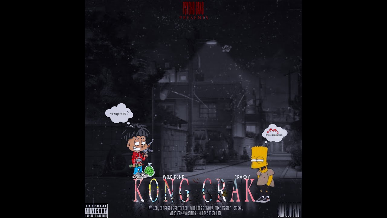KONG CRAK X WILD KONG FT @crakxy.1502||  Prod  by @EXELONS BEATS (Official VIdeo) || 2022