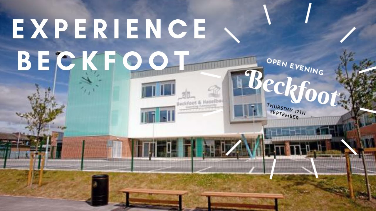 Beckfoot open evening   Experience Beckfoot
