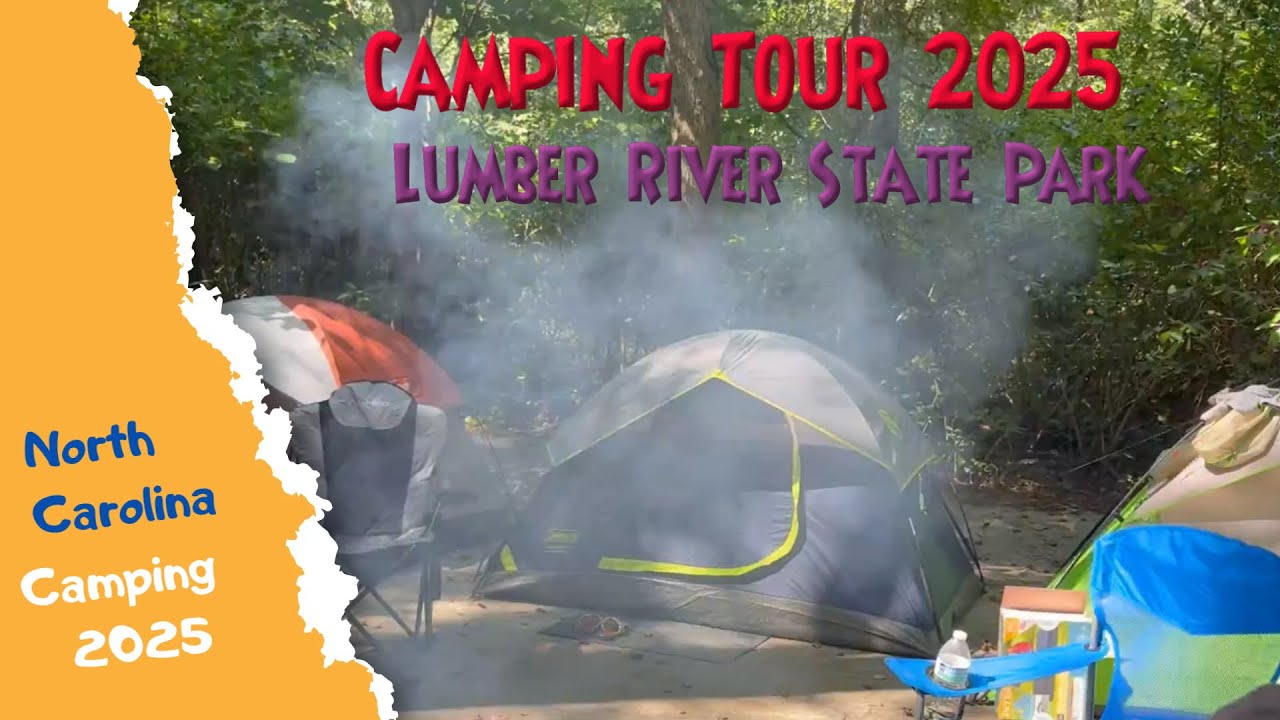 Camping Tour 2025 | Lumber River State Park, North Carolina Adventure