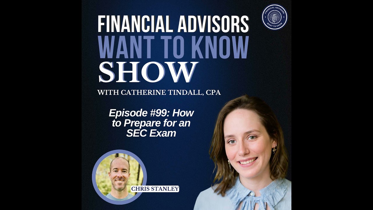 Ep 99: How to Prepare for an SEC Exam