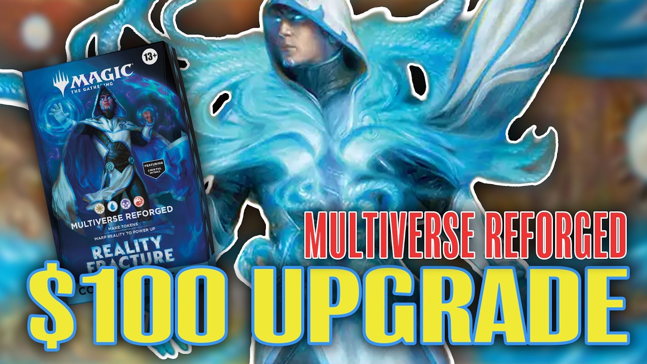 Улучшение &laquo;Multiverse Reforged&raquo; &mdash; прокачка готовой колоды Commander за $100