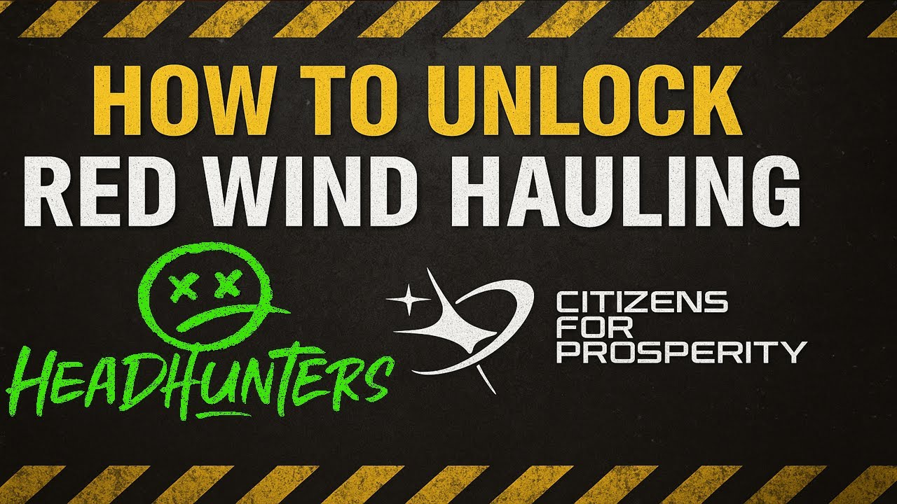 How to Unlock Red Wind Hauling &ndash; Reputation Tips & Lessons Learned Star Citizen 4.1.1