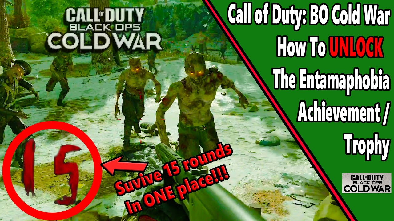 Entamaphobia - COD: Cold War - Achievement/Trophy Guide