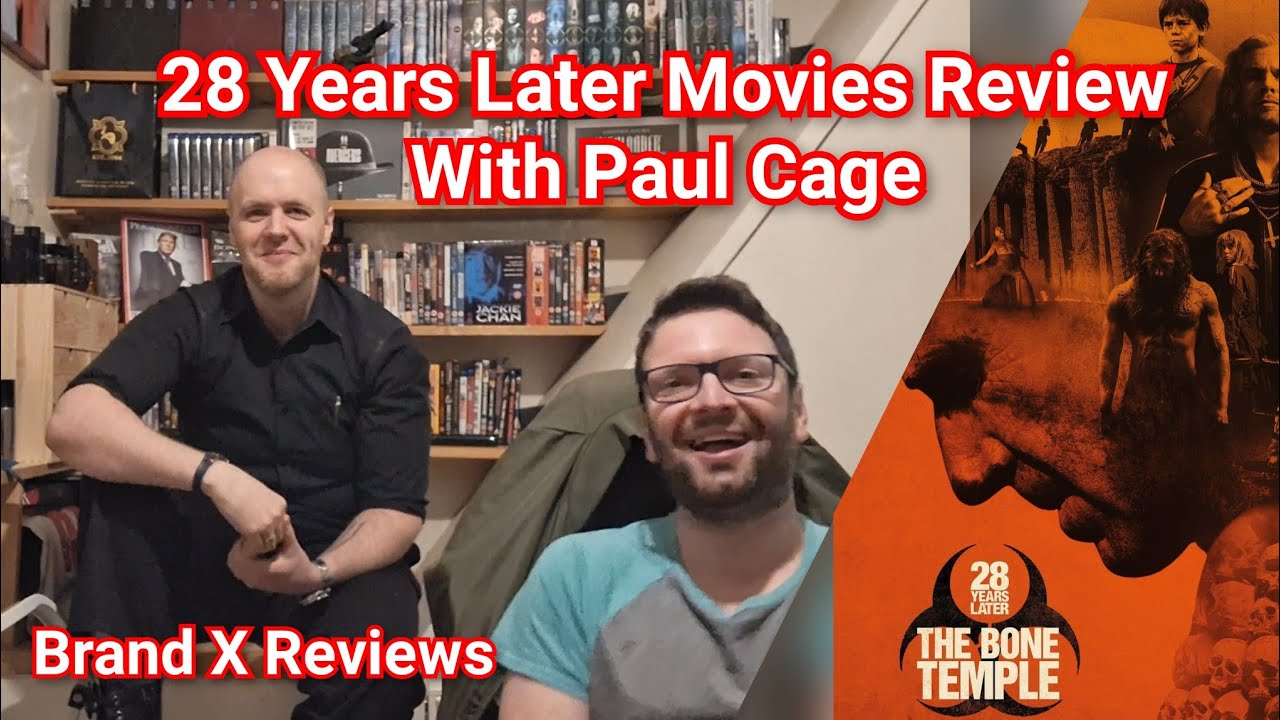 28 Years Later Movies Review - With Paul Cage