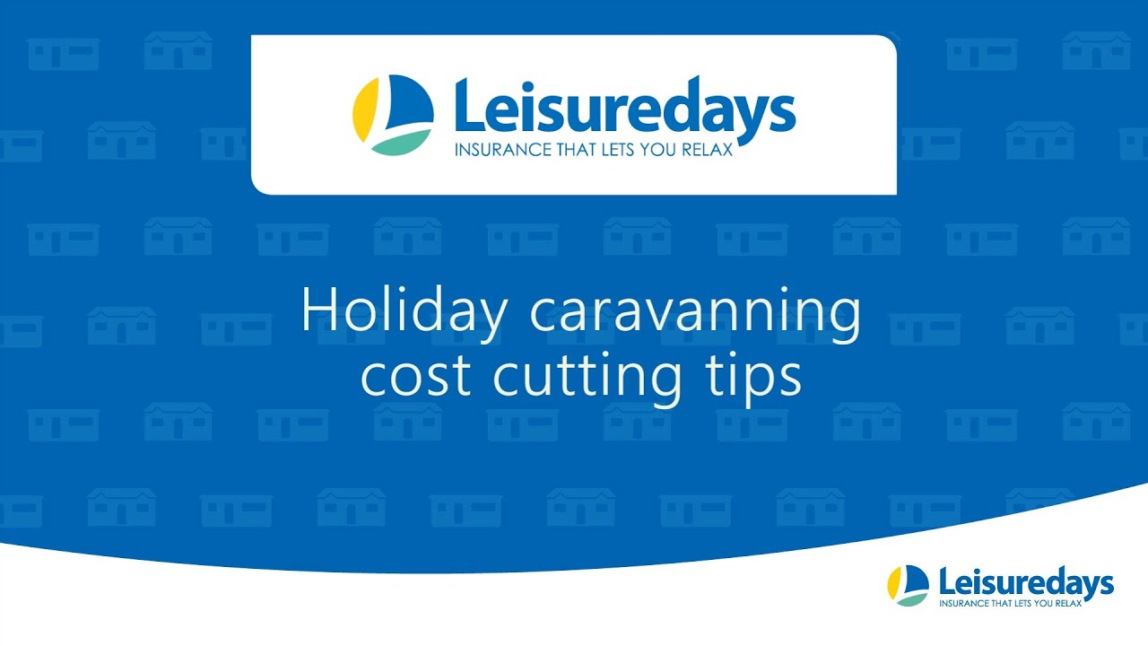 Holiday caravanning cost cutting tips