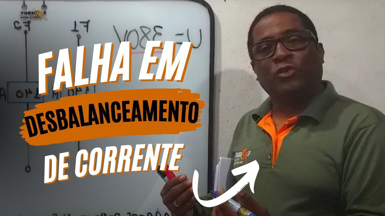 Por que ocorre falha em desbalanceamento de corrente?