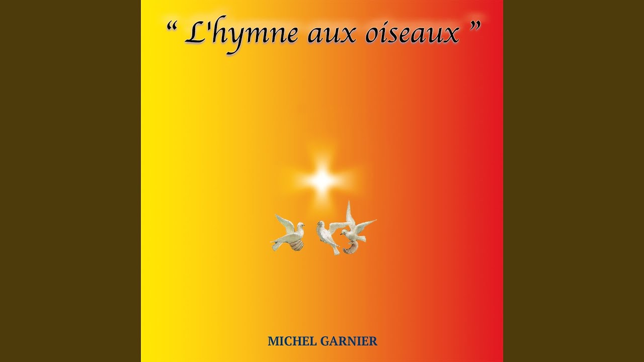 L'hymne aux oiseaux, pt. 2