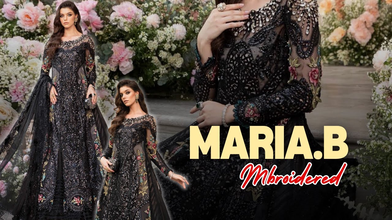 Maria B - Black🖤 Wedding Wear | 💕New Arrivals 2024 | Embroidered Collection ✅| Master Replica | A++