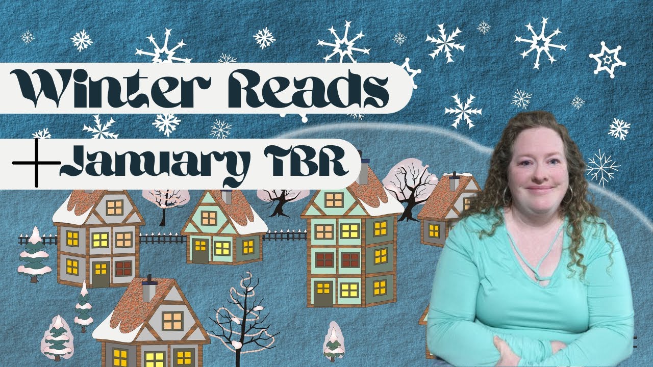 Winter reads + TBR
