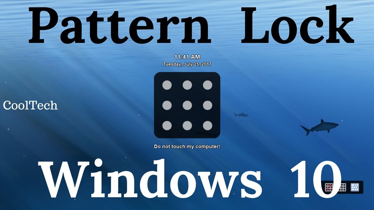 Pattern Lock for Windows 10 PC