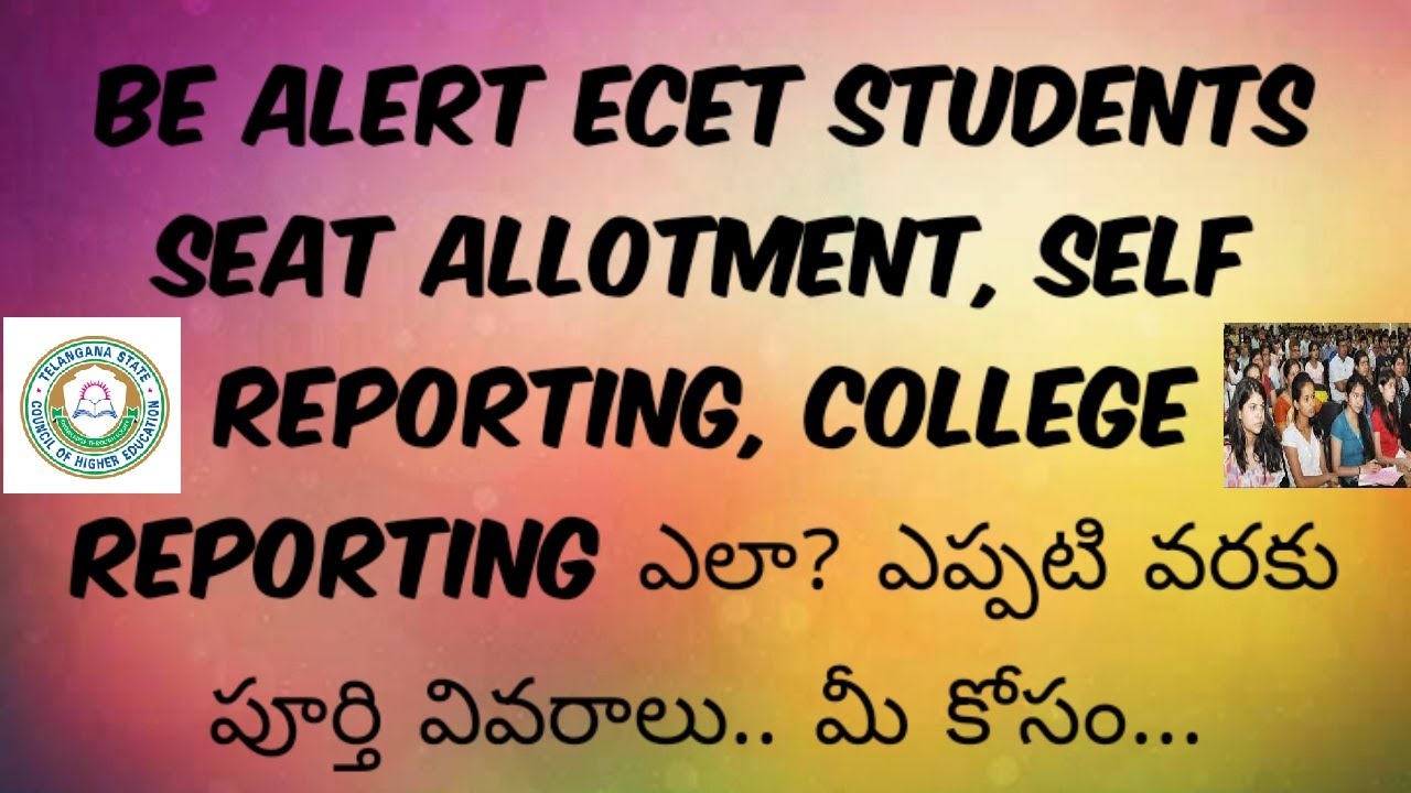 TS ECET-2020 // allotment of seats, Pay Tuition Fee, Self Reporting  Reporting at allotted College
