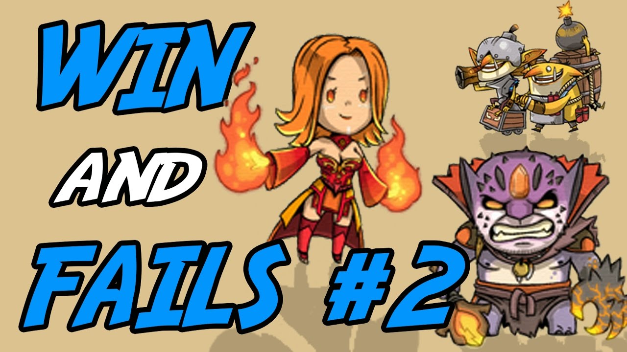 Dota2 - WIN AND FAILS #2!
