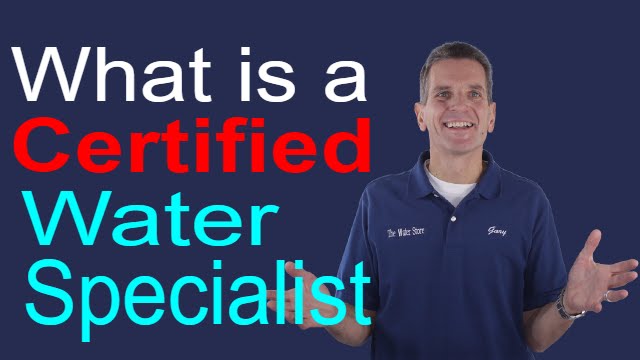 What is a Certified Water Specialist (CWS)?  Midland, Ontario
