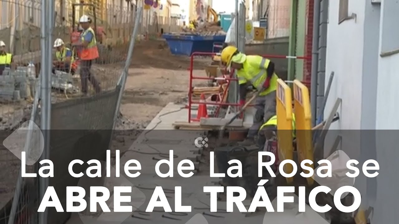 La calle de La Rosa se abre al tráfico
