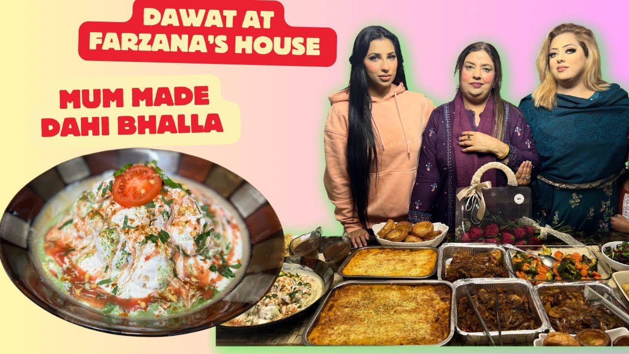 Dahi Bhalla Made by Mum  | Dawat at Farzanas | English Dinner 🥘#reflexion #viralvideo #familytime