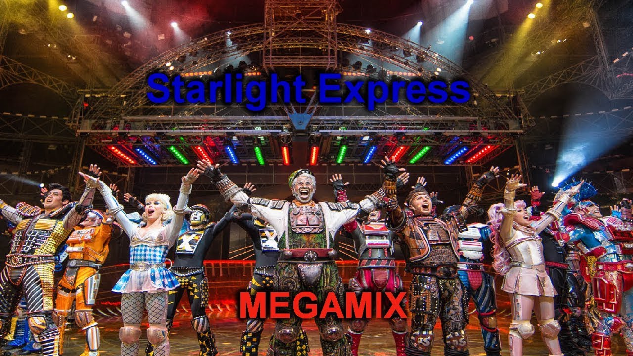 Starlight Express Megamix