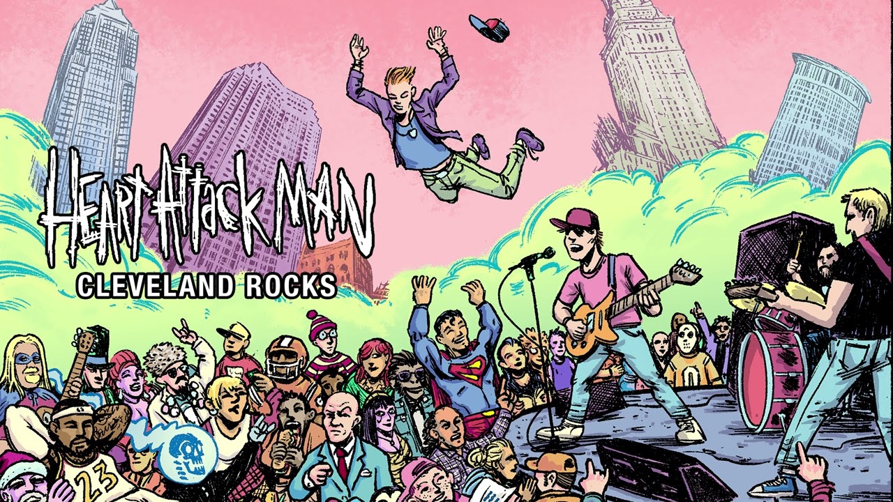 Heart Attack Man - Cleveland Rocks (Official Audio)
