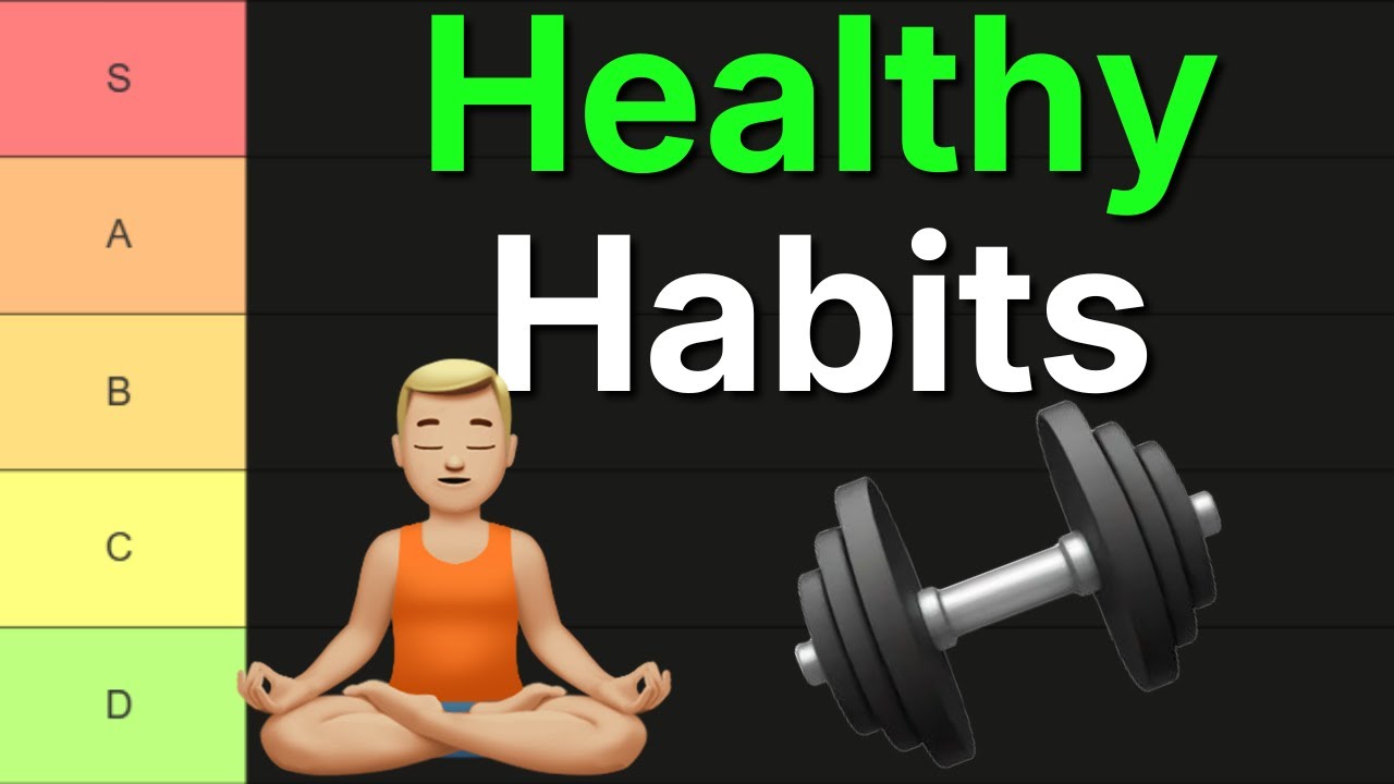 Healthiest Habits For Men (TIER LIST)