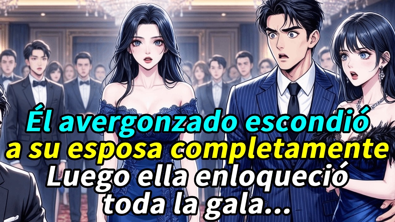 Él avergonzado escondió a su esposa completamente...Luego ella enloqueció toda la gala...