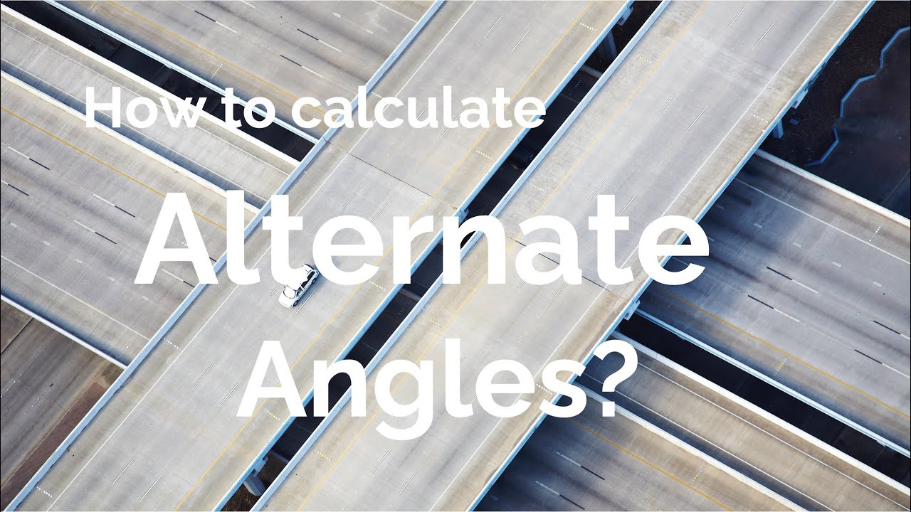 How to calculate alternate angles?