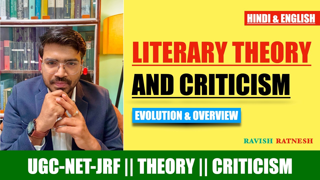 02 - The Evolution of Literary Theory and Criticism | Complete Overview In One Lecture