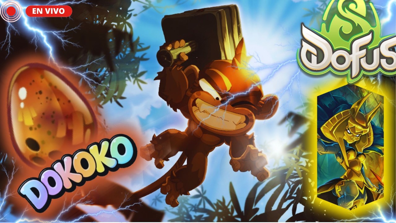 ⚡Saquemos el DOKOKO - [Dofus Unity]⚡#32