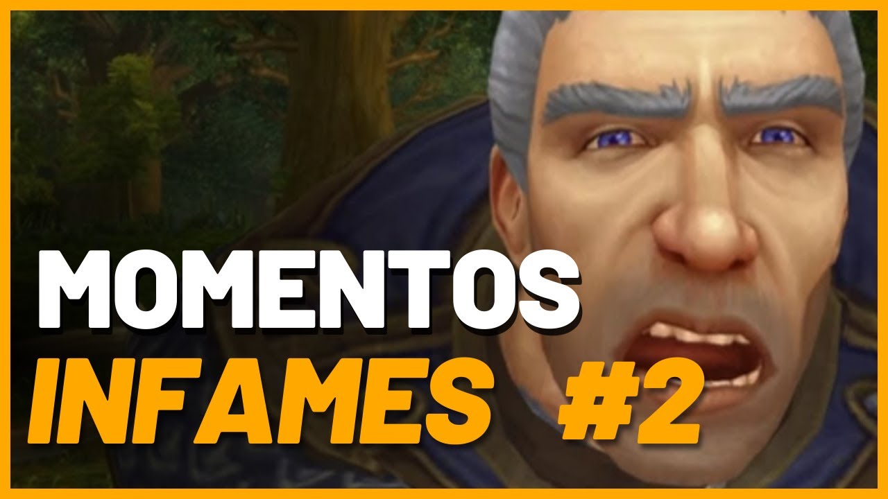 MOMENTOS INFAMES EM WORLD OF WARCRAFT - PARTE 2