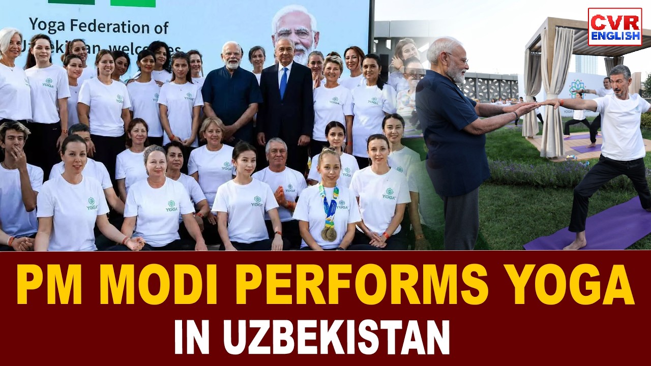 PM Modi Participates In Yoga Programme In Tashkent | CVR English