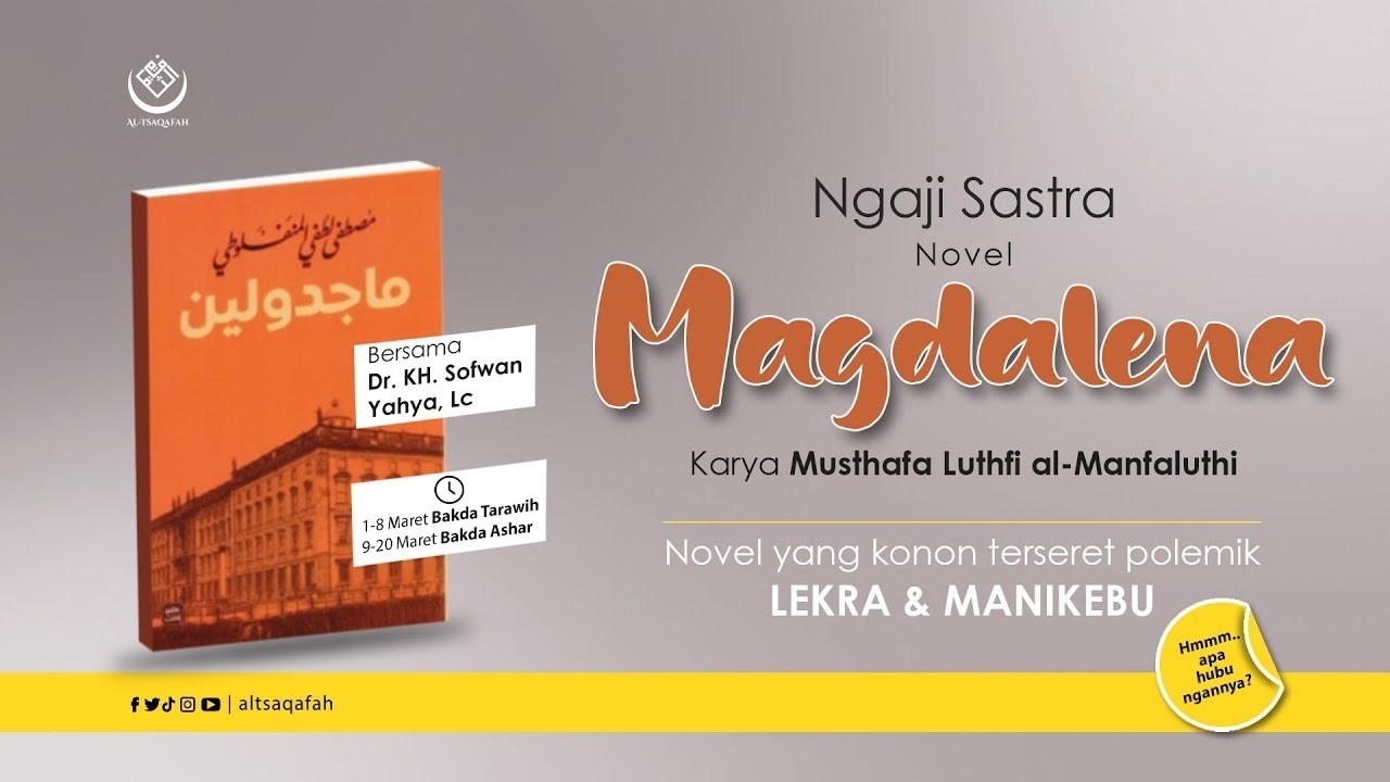 [EPS. 19] Pengajian Pasaran Novel Maghdalena