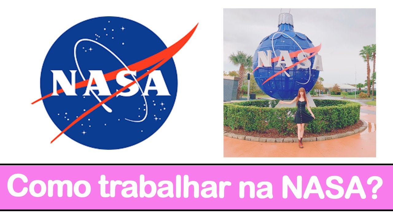 Como trabalhar na NASA? - How to work at Nasa?