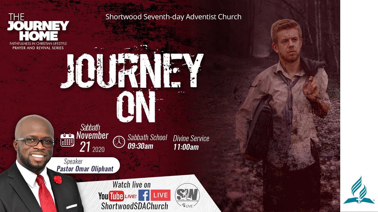 “Journey On” | Pastor Omar Oliphant | Nov. 21 | #weekofprayer