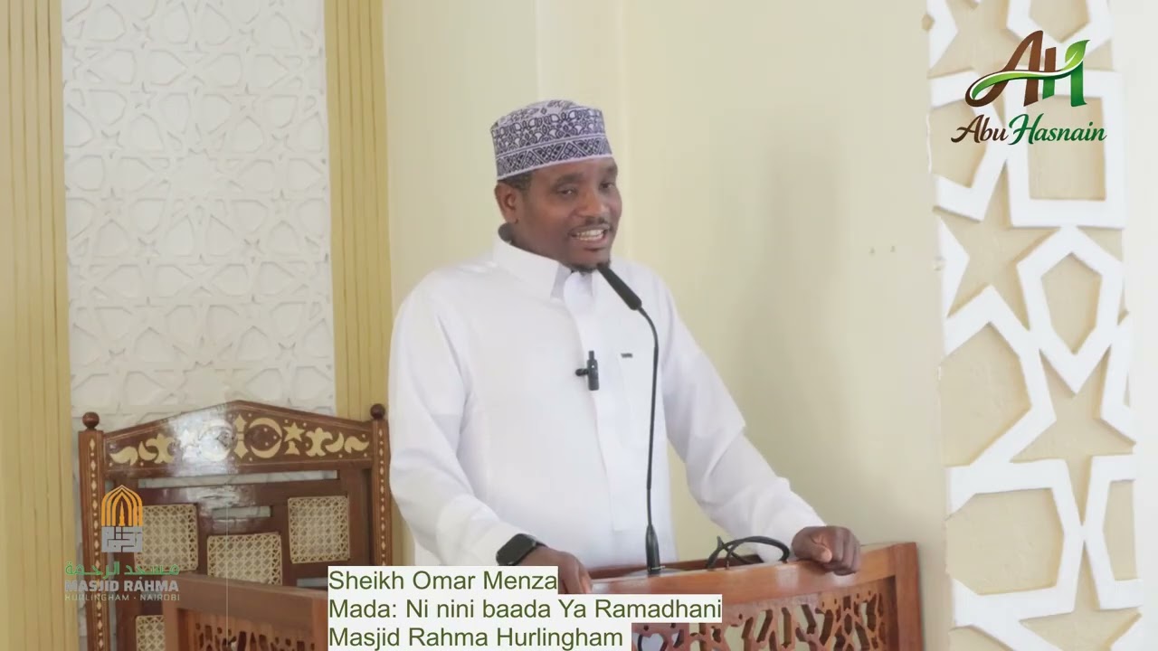 Ni Nini baada ya Ramadhani Sheikh omar Menza