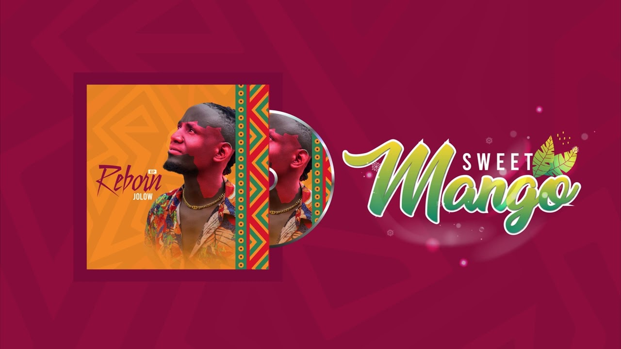Sweet Mango - Jolow[Official Audio]