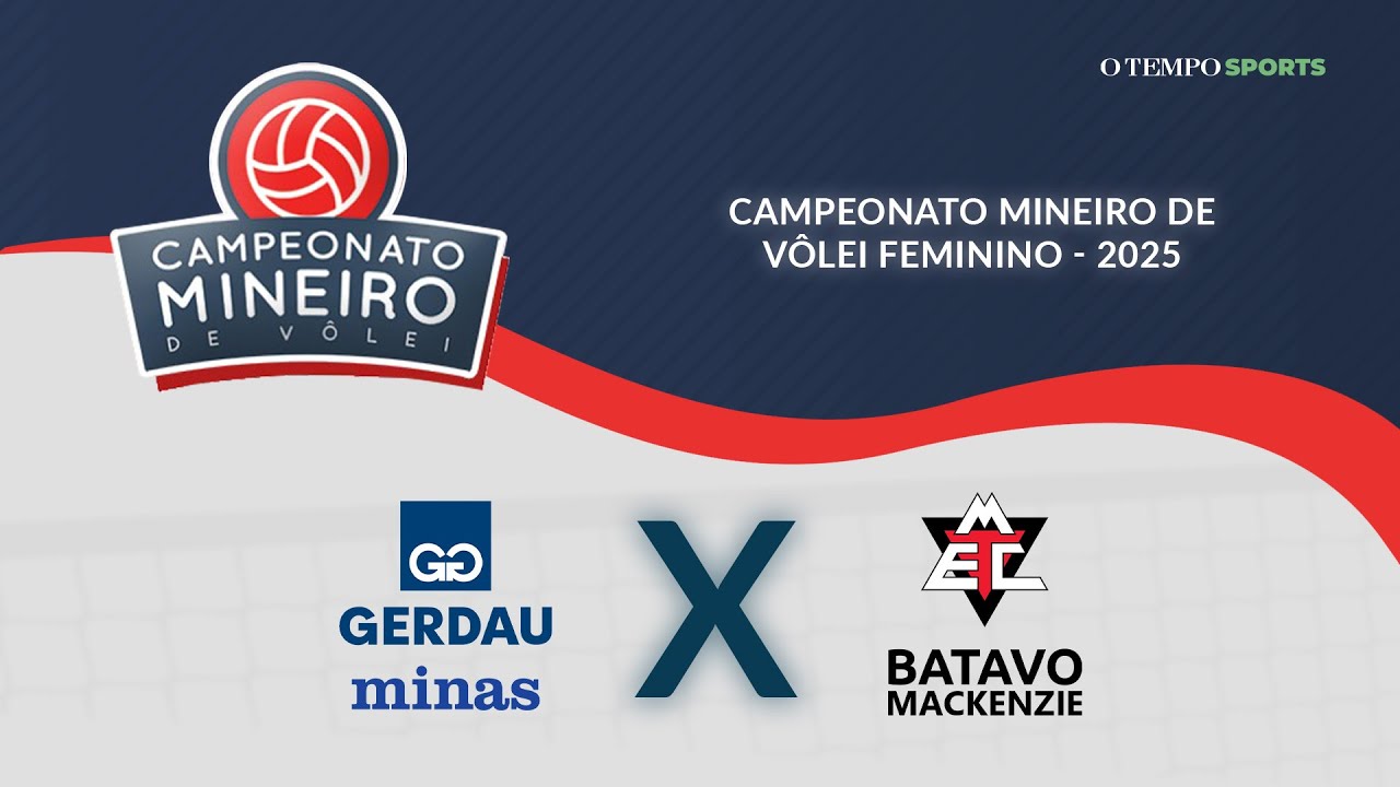 GERDAU MINAS X BATAVO MACKENZIE - AO VIVO E COM IMAGENS - CAMPEONATO MINEIRO FEMININO DE VÔLEI 2025