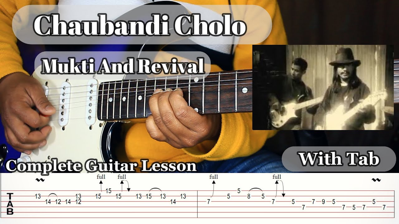 Chaubandi Cholo - Mukti and Revival | Complete Guitar Tutorial With Tab + Lyrics @Rakeshnewar444