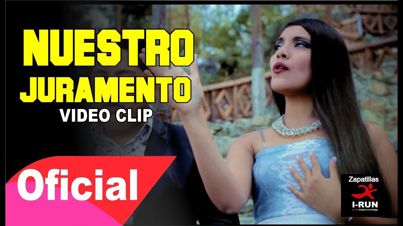 Deleites Andinos - Nuestro Juramento  | Vídeo Oficial