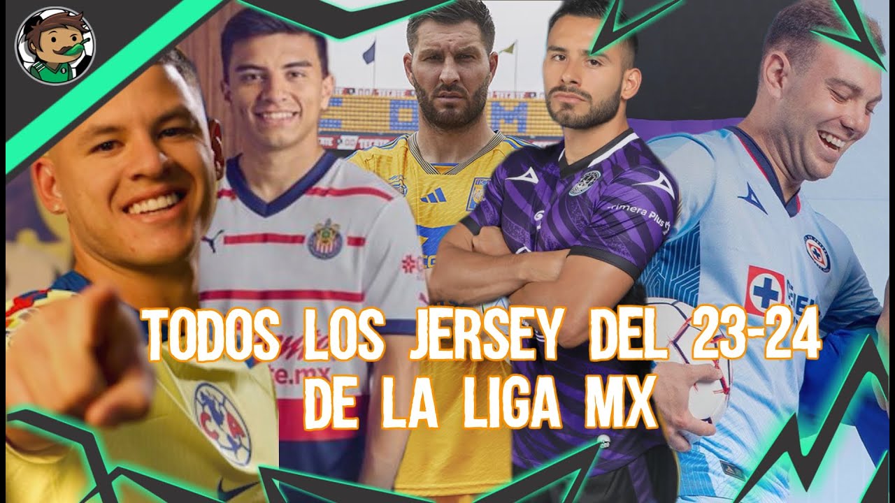 TODOS Los Jersey de la Liga MX del 23-24