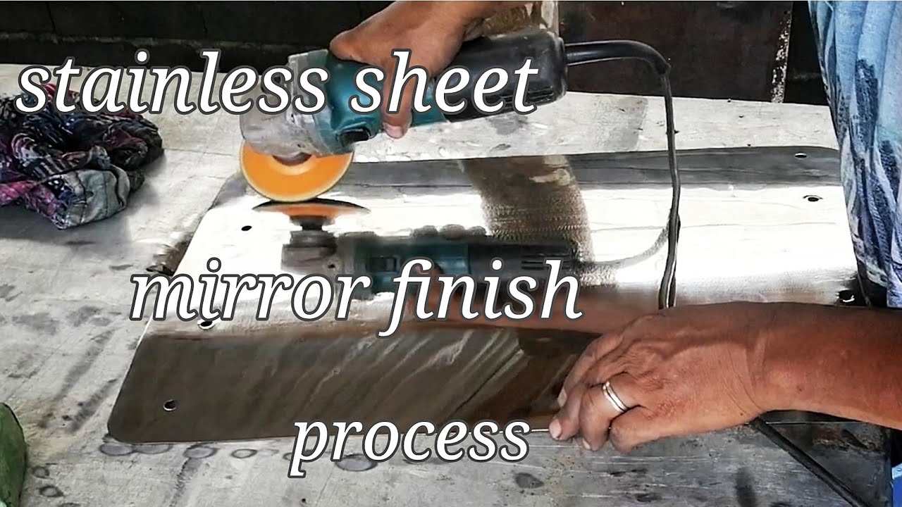 Stainless Sheet Maraming Gasgas Paano ko Pinakintab / stainless mirroring process