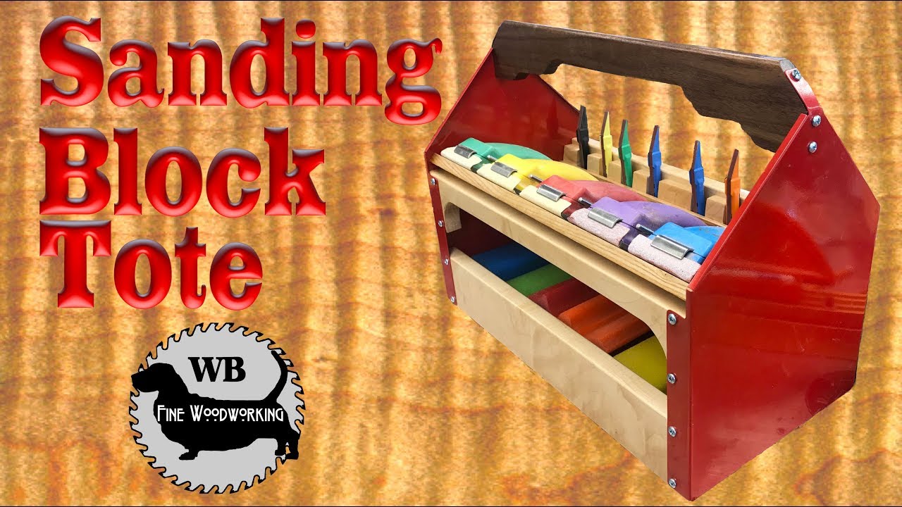 Sanding Block Tote Using Parts from Lee Valley - Handy PortableOrganization Sanding Blocks